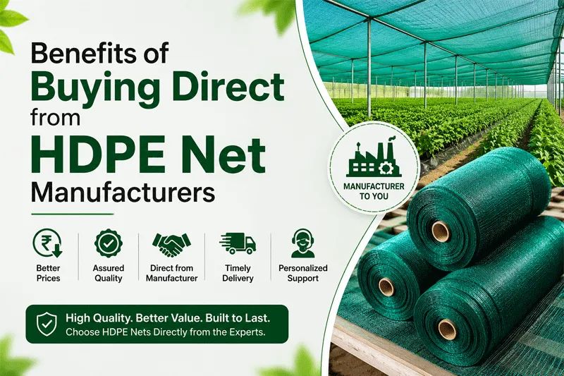 Benefits of Buying Direct from HDPE Net Manufacturers